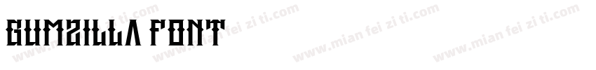 Gumzilla Font字体转换